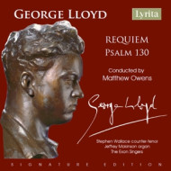 GEORGE LLOYD: REQUIEM - PSALM 130