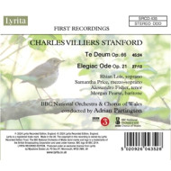 VILLIERS STANFORD: STANFORD: TE DEUM & ELEGIAC ODE