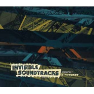 INVISIBLE SOUNDTRACKS