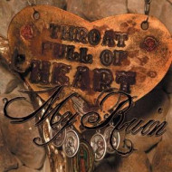 THROAT FULL OF HEART +DVD