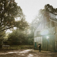DUST OF YESTERDAY