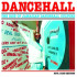 DANCEHALL: THE RISE OF JAMAICAN DANCEHALL CULTURE