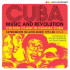 CUBA: MUSIC AND REVOLUTION 2