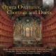 OPERA OVERTURES, CHORUSES AND DUETS<br/><h5>Megjelenés: 2019-03-01</h5>