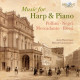 MUSIC FOR HARP & PIANO<br/><h5>Megjelenés: 2021-02-05</h5>