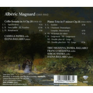 ALBERIC MAGNARD: CELLO SONATA OP.20, PIANO TRIO OP.18