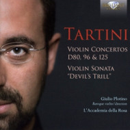 TARTINI: VIOLIN CONCERTOS D80, 96 & 125/VIOLIN SONATA