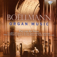 BOELLMANN: ORGAN MUSIC