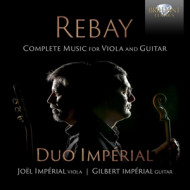 REBAY: COMPLETE MUSIC FOR VIOLA AND GUITAR