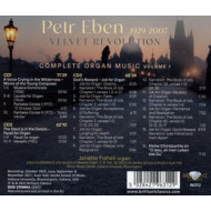 EBEN: VELVET REVOLUTION - COMPLETE ORGAN MUSIC VOL. 1