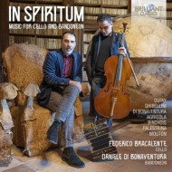 IN SPIRITUM: MUSIC FOR CELLO AND BANDONEON