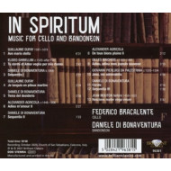 IN SPIRITUM: MUSIC FOR CELLO AND BANDONEON