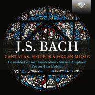 BACH IN CONTEXT: CANTATAS, MOTETS & ORGAN MUSIC