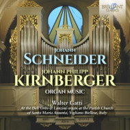 SCHNEIDER & KIRNBERGER: ORGAN MUSIC