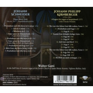 SCHNEIDER & KIRNBERGER: ORGAN MUSIC