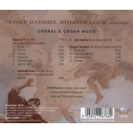 RHEINBERGER: CHORAL & ORGAN MUSIC