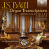 J.S. BACH ORGAN TRANSCRIPTIONS: ORCHESTRAL SUITES 2 & 3