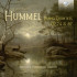 HUMMEL PIANO QUINTETS OP. 74 & 87