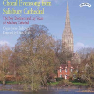 CHORAL EVENSONG FROM SALISBURY CATHEDRAL