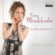 FANNY MENDELSSOHN: PIANO SONATAS