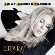 DEAF, DUMB & BLONDE