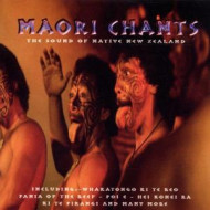 MAORI CHANTS