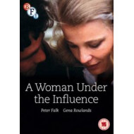 A WOMAN UNDER THE INFLUENCE