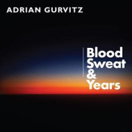 BLOOD, SWEAT AND YEARS