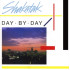 DAY BY DAY (CITY RHYTHM)