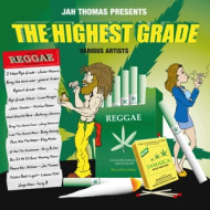 JAH THOMAS PRESENTS HIGHEST GRADE