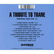 SPIRITUAL JAZZ 15: A TRIBUTE TO 'TRANE