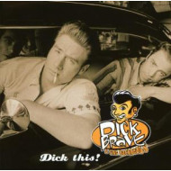 DICK THIS!