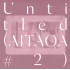UNTITLED - AITAOA 2