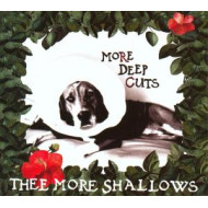 MORE DEEP CUTS