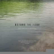 BEFORE THE FLOOD