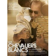 LES CHEVALIERS BLANCS