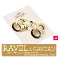 RAVEL A GAVEAU