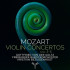 MOZART VIOLIN CONCERTOS NOS. 3-5