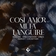COSI AMOR MI FA LANGUIRE