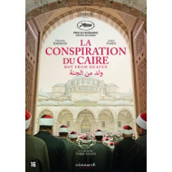 LA CONSPIRATION DU CAIRE