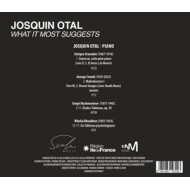 JOSQUIN OTAL WHAT IT MOST SUGGESTS