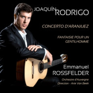 JOAQUIN RODRIGO: CONCIERTO DE ARANJUEZ, FANTAISIE POUR UN GENTILHOMME