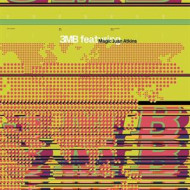 3MB FEATURING MAGIC JUAN ATKINS