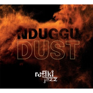 NDUGGU  DUST