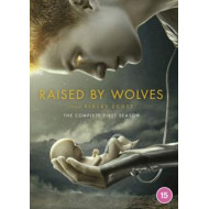 RAISED BY WOLVES: THE COMPLETE FIRST SEASON