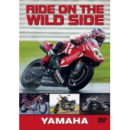 YAMAHA - RIDE ON THE WILD SIDE