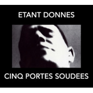 CINQ PORTES SOUDEES