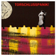 TORSCHLUSSPANIK