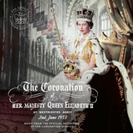 CORONATION OF HER MAJESTY QUEEN ELIZABETH II AT WESTMINSTER ABBEY 2ND JUNE 1953