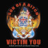 VICTIM YOU